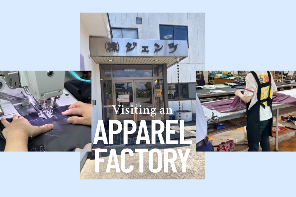 Visiting an Apparel Factory 