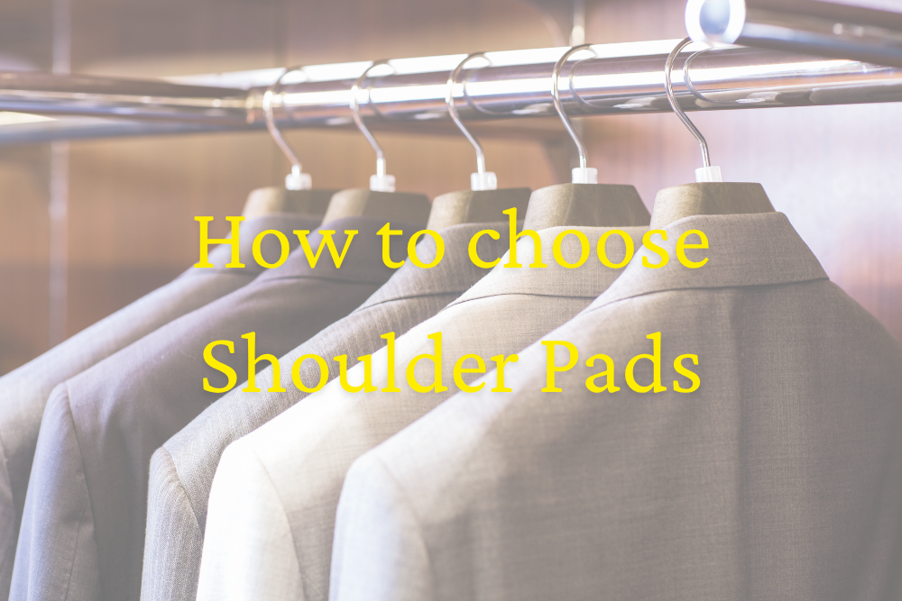 How to Choose the Right Shoulder Pad for Your Garment