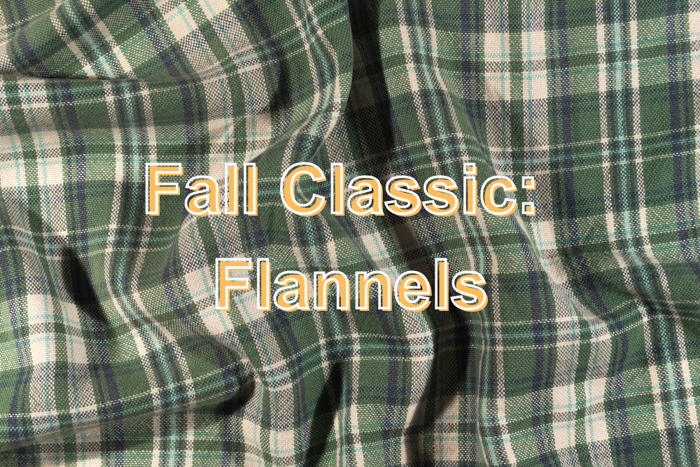 Fall Classics: Flannel